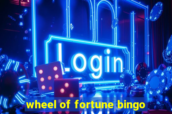 wheel of fortune bingo