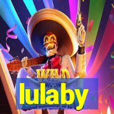 lulaby