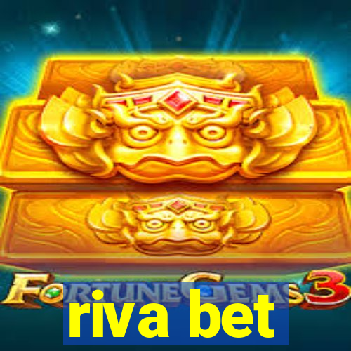 riva bet