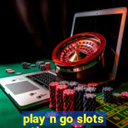 play n go slots