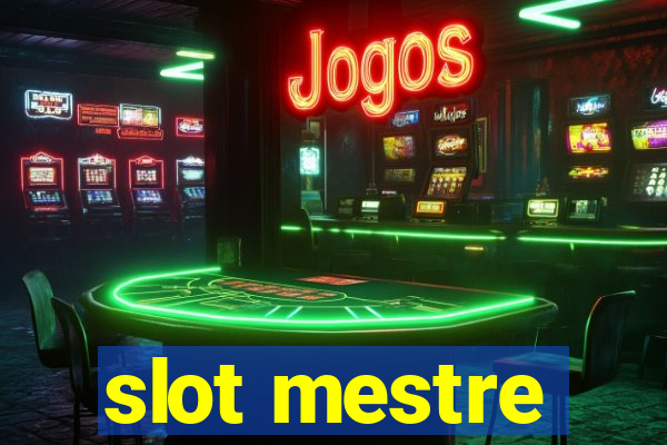 slot mestre