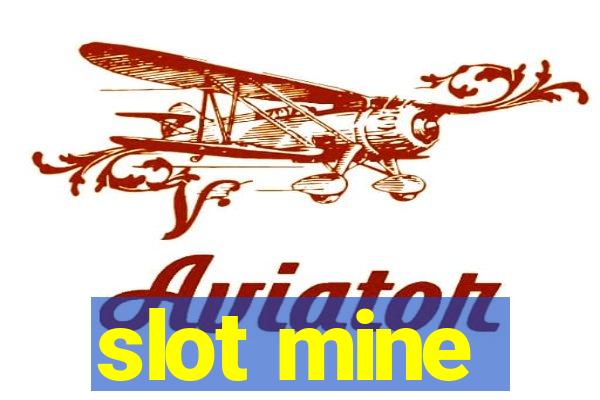 slot mine