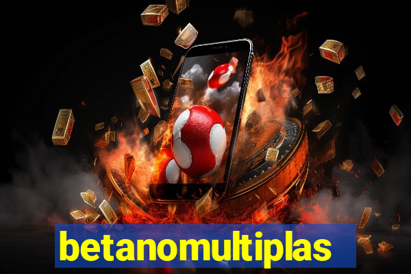 betanomultiplas