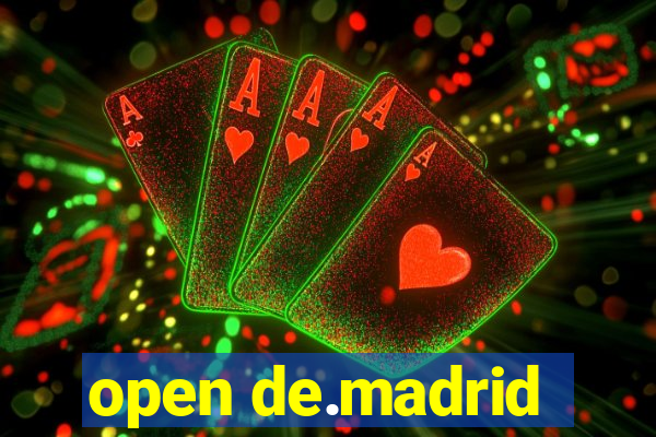 open de.madrid