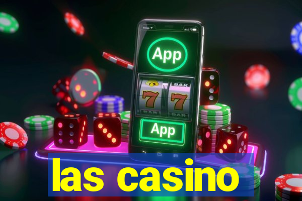 las casino