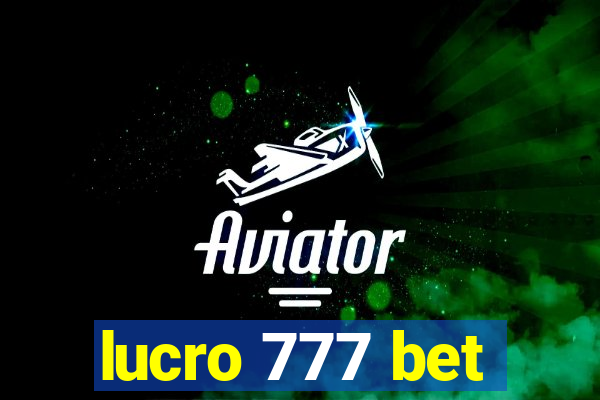 lucro 777 bet