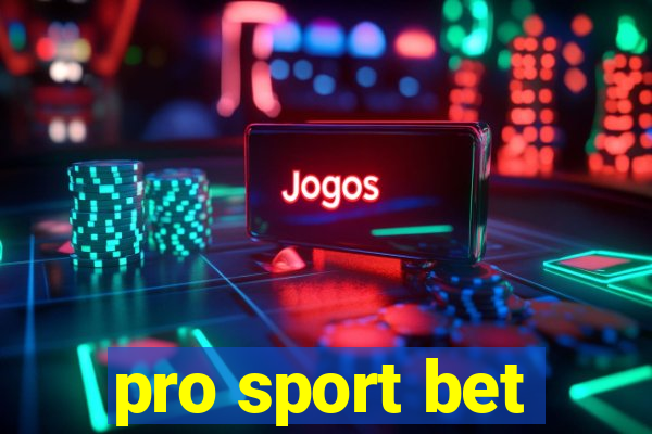 pro sport bet