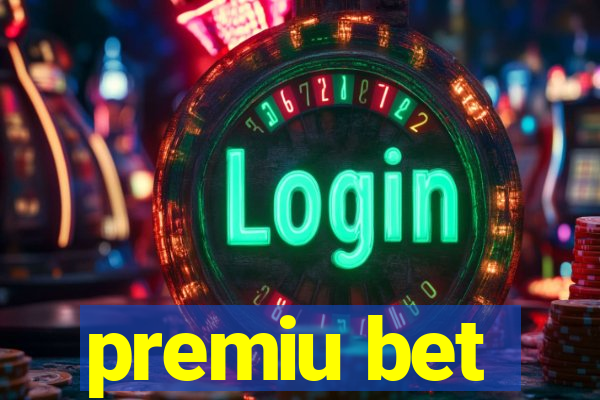 premiu bet