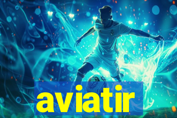 aviatir