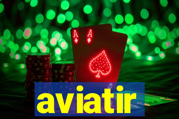 aviatir