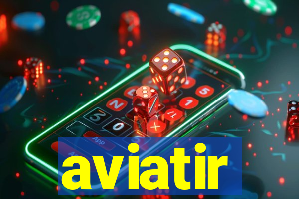 aviatir