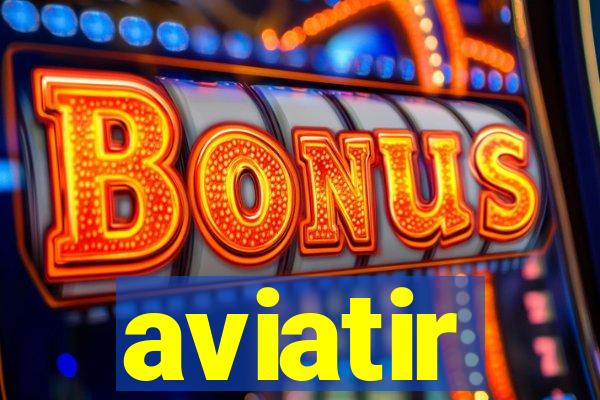 aviatir