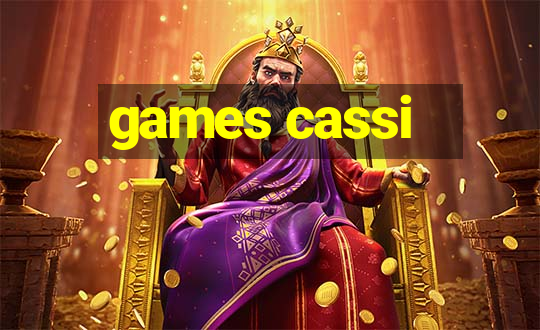 games cassi