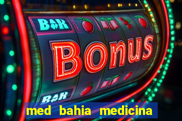 med bahia medicina especializada da bahia