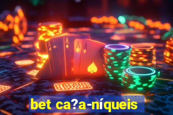 bet ca?a-níqueis