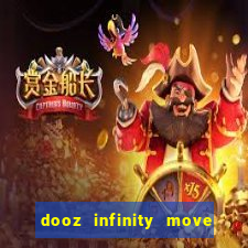 dooz infinity move to win