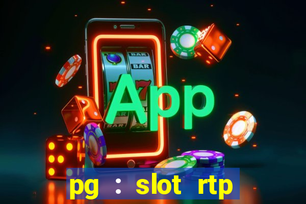 pg : slot rtp hacker site