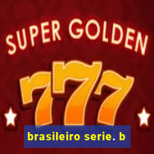 brasileiro serie. b