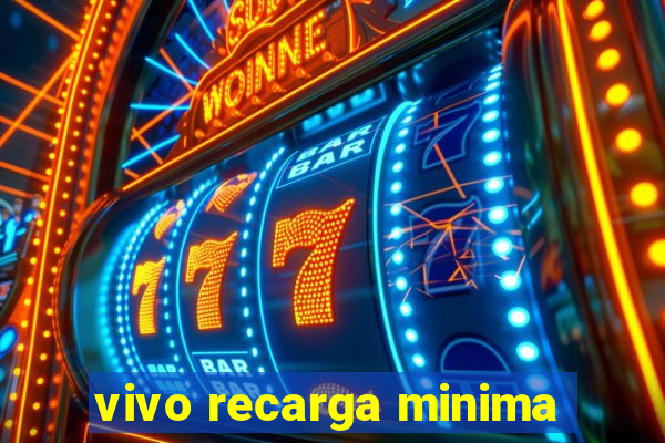 vivo recarga minima