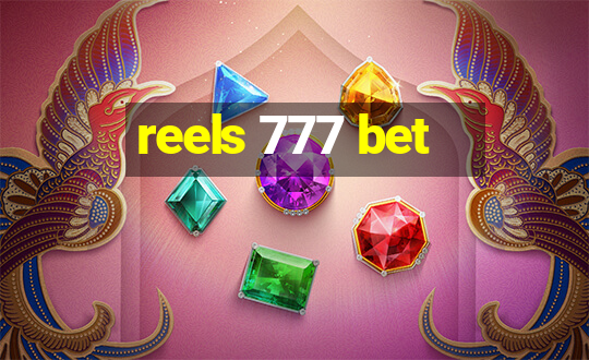 reels 777 bet