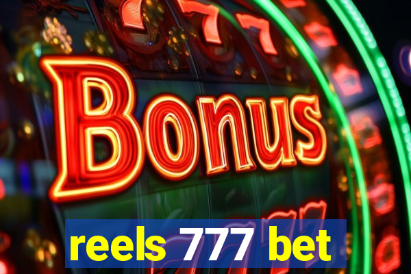 reels 777 bet