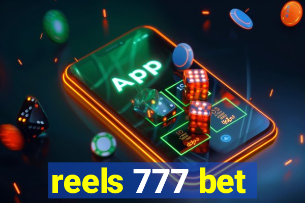 reels 777 bet