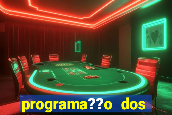 programa??o dos jogos de futebol