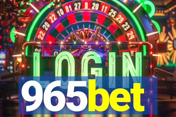 965bet