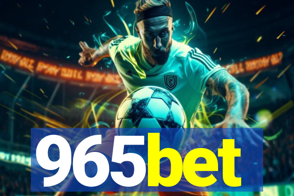 965bet