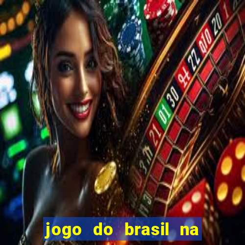 jogo do brasil na globo play