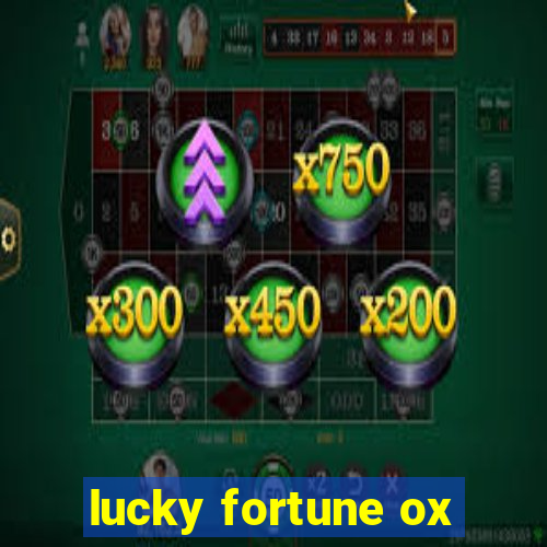 lucky fortune ox