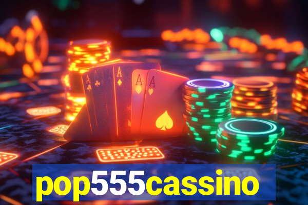 pop555cassino