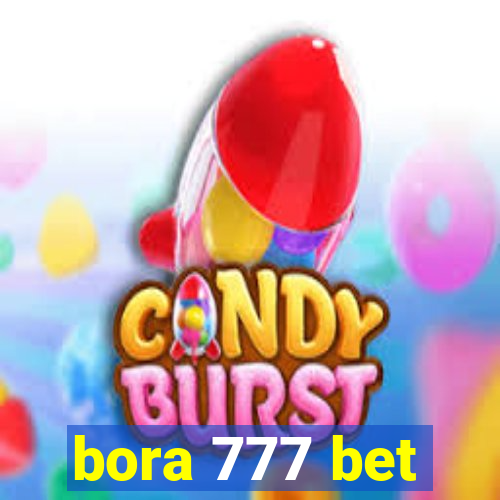 bora 777 bet