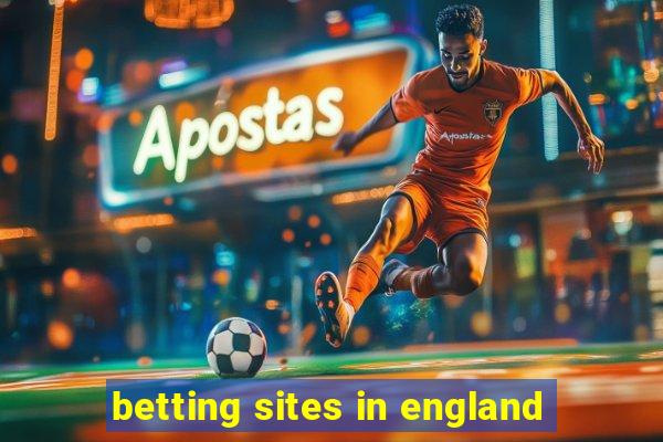 betting sites in england