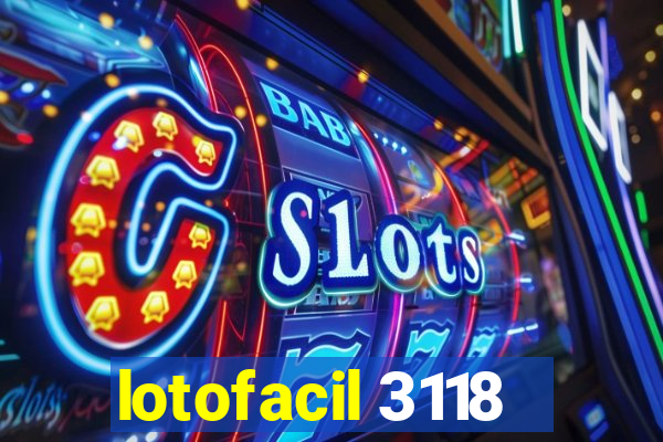 lotofacil 3118