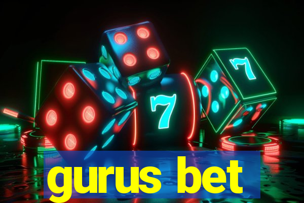 gurus bet