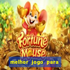 melhor jogo para ganhar dinheiro no celular