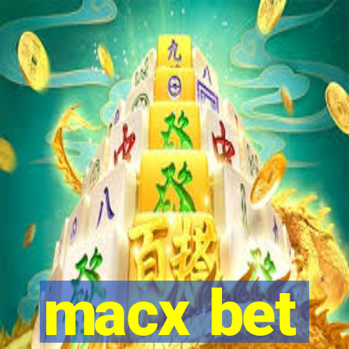 macx bet