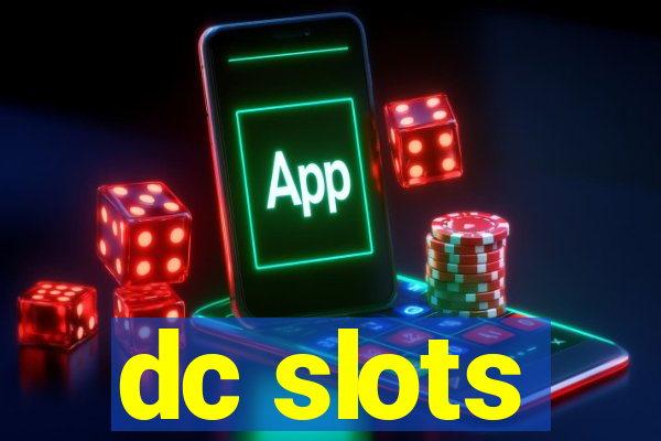 dc slots