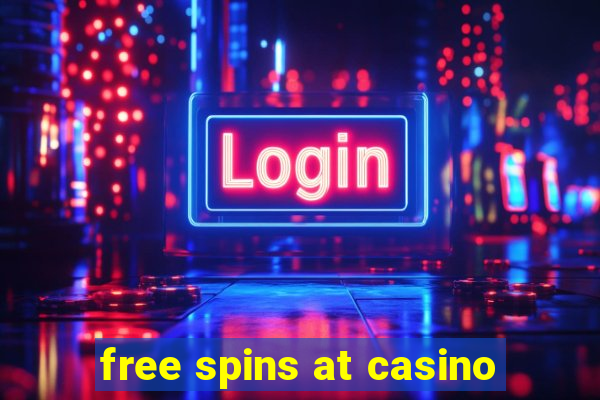 free spins at casino