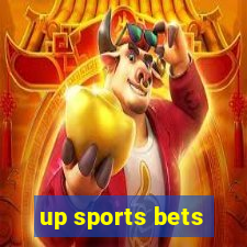 up sports bets