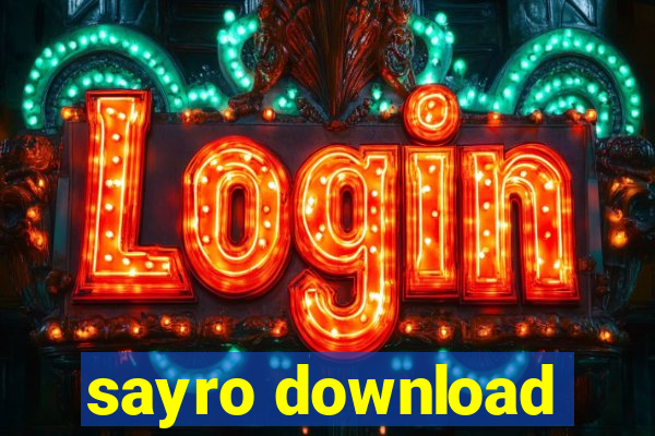 sayro download