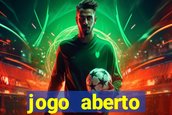 jogo aberto palpites de hoje