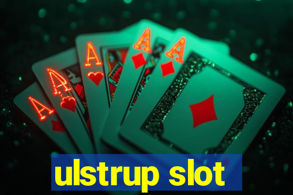 ulstrup slot