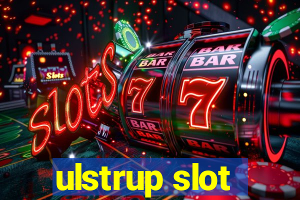 ulstrup slot