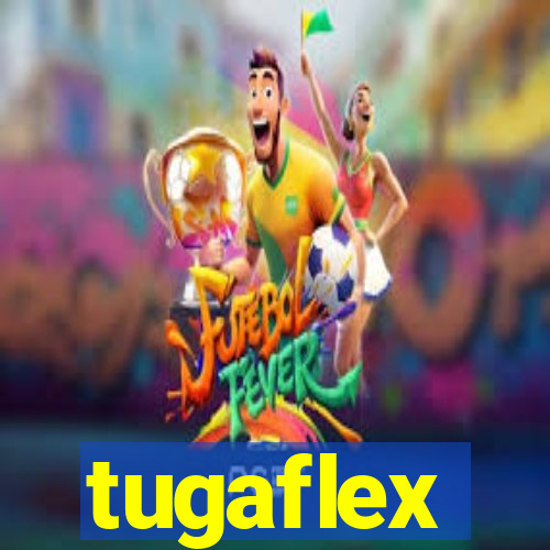 tugaflex