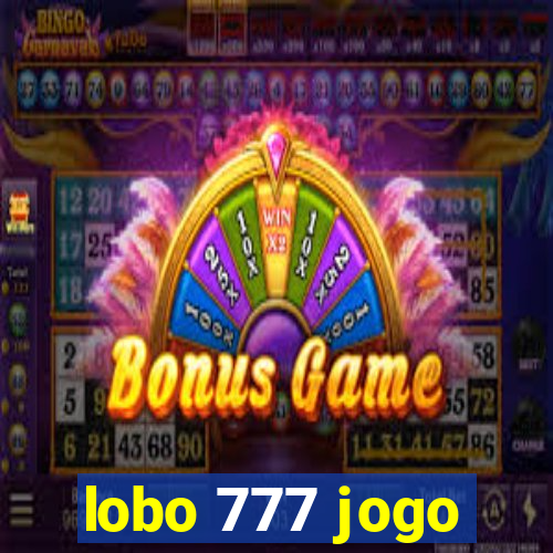 lobo 777 jogo