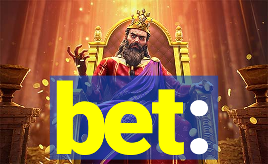 bet: