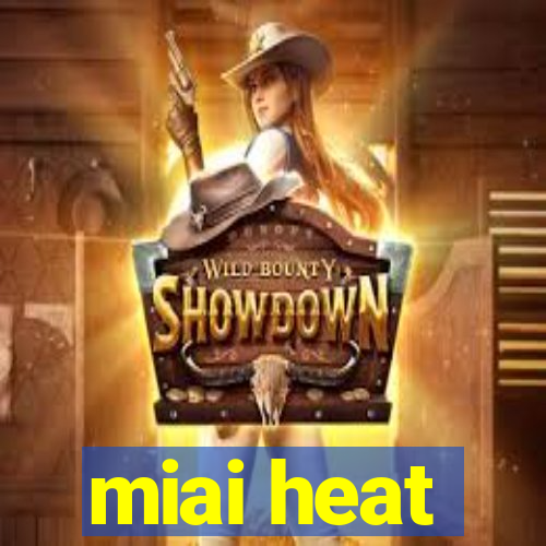 miai heat