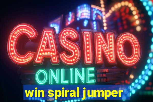 win spiral jumper